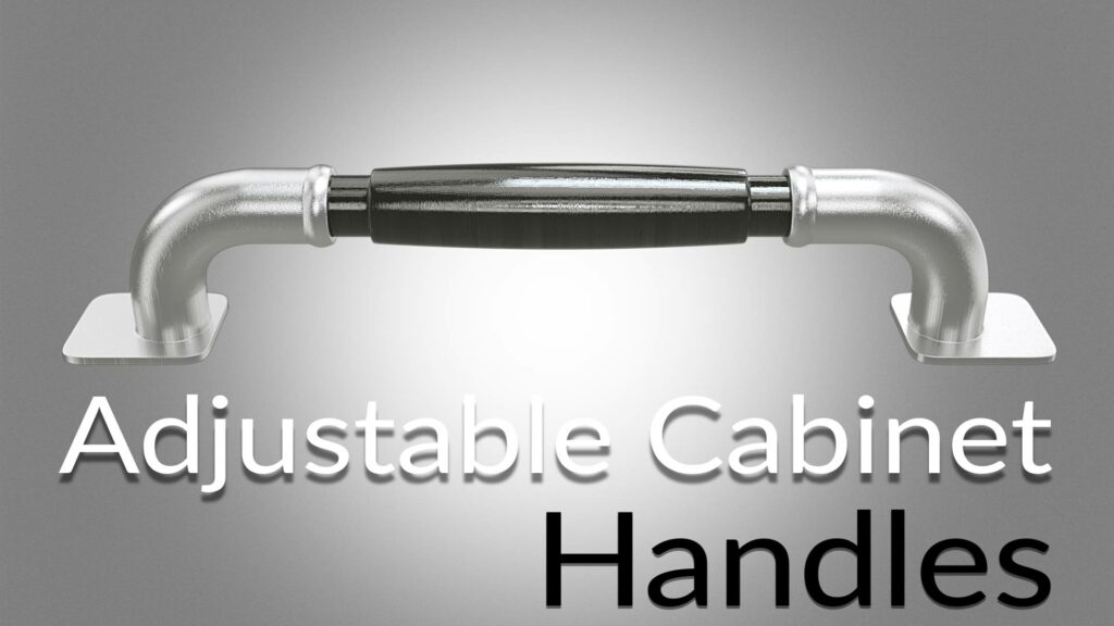 Adjustable Cabinet Handles