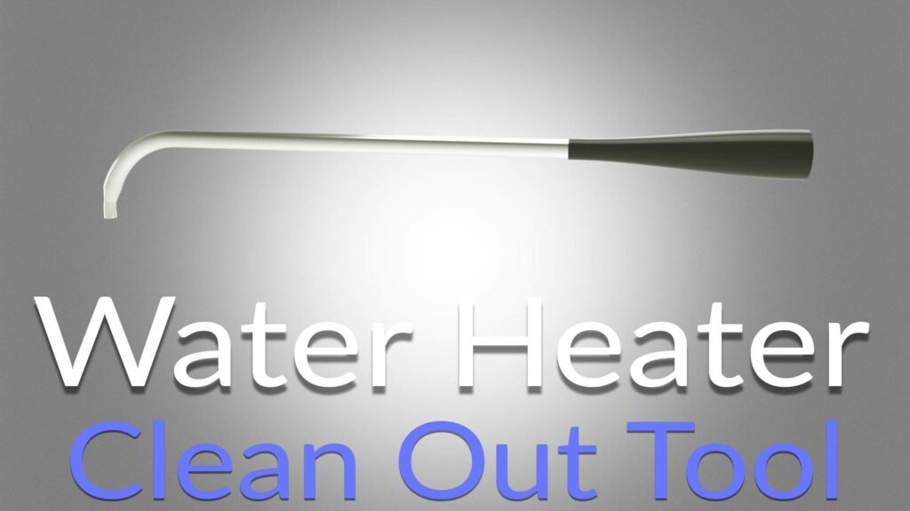 Water Heater Clean Out Tool