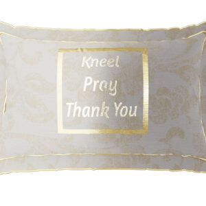 Kneel, Pray, Thank You